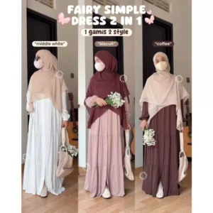 FAIRY SIMPLE DRESS 2 IN 1 STYLES